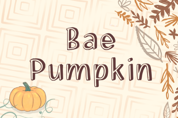 Bae Pumpkin Font for Branding That Feels Fresh and Friendly