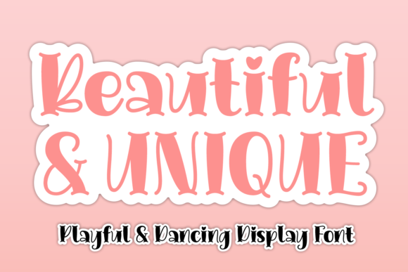 Beautiful Unique: A Playful Font for Handmade Creations