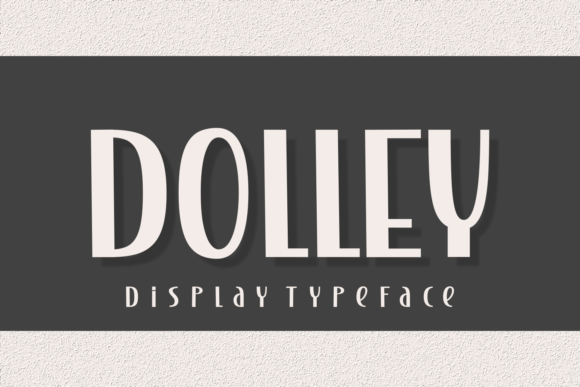 Dolley Display Font for Handmade Creations