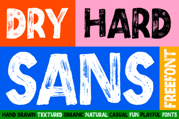 Dry Hard Sans: A Bold Typeface for Small Business Branding