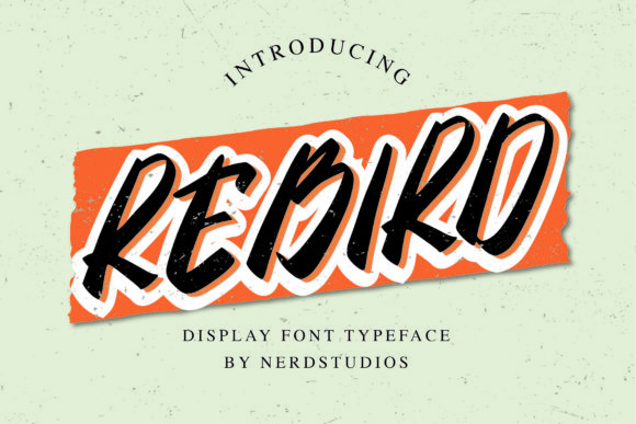 Rebird Font for Handmade and Commercial Projects