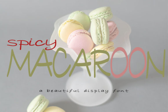 Spicy Macaroon: A Font That Elevates Your Campaigns